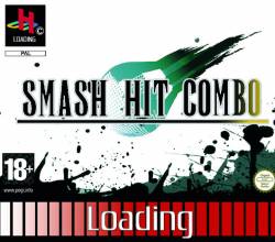 Smash Hit Combo : Loading...